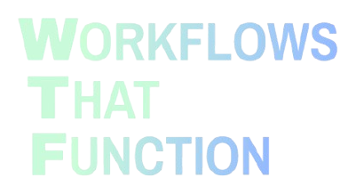 Workflows That Function